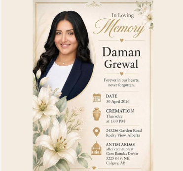 Daman Grewal Calgary, Alberta Obituary – Daman Grewal Sudden Passing – Daman Grewal Respected Calgary Realtor’s Heartbreaking Loss Stuns Real Estate Community